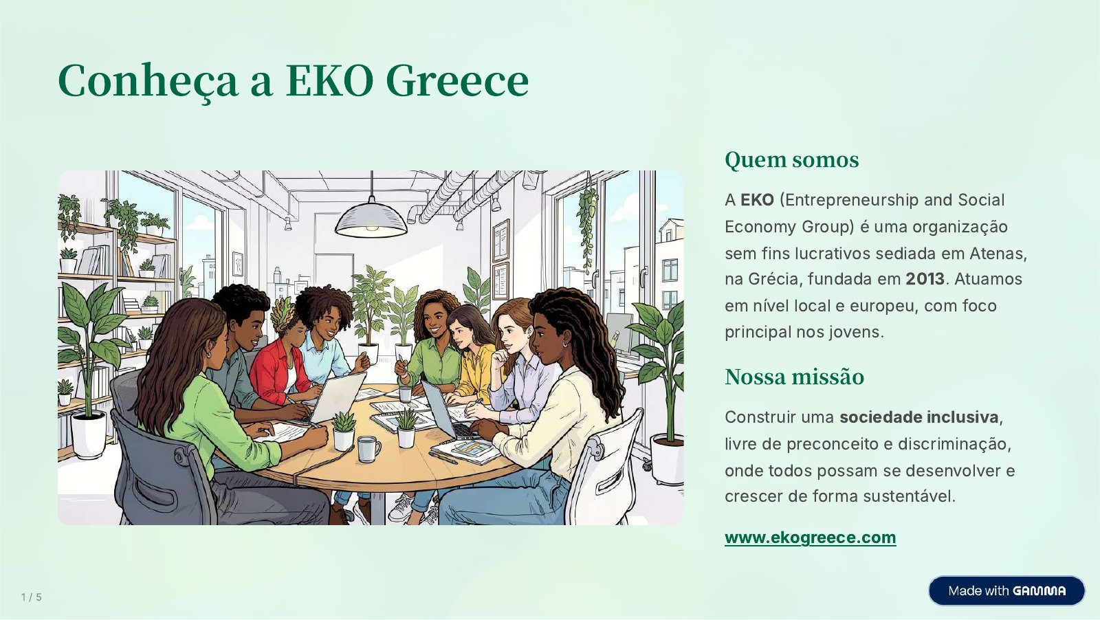 Conheça a EKO Greece